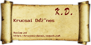 Krucsai Dénes névjegykártya